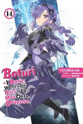 Bofuri: I Don't Want to Get Hurt, So I'll Max Out My Defense., Vol. 14 (Light Novel)