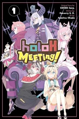 Holox Meeting!, Vol. 1