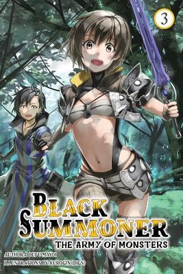 Black Summoner, Vol. 3 (Light Novel): Volume 3