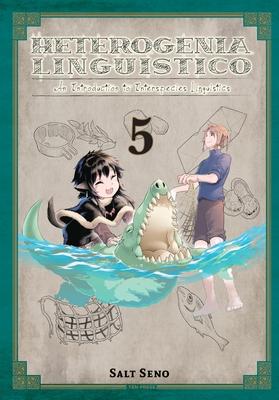 Heterogenia Linguistico, Vol. 5: Volume 5