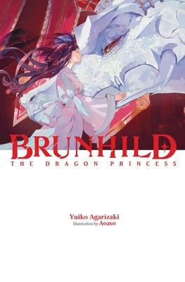 Brunhild the Dragon Princess: Volume 2