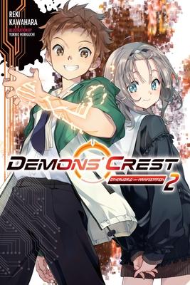 Demons' Crest, Vol. 2 (Light Novel): Otherworld Manifestation