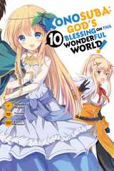 Konosuba: God's Blessing on This Wonderful World!, Vol. 10 (Manga): Volume 10 Subscription