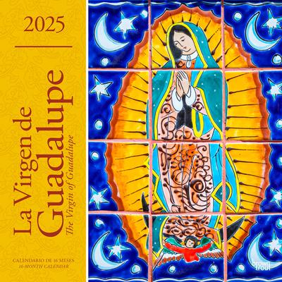 La Virgen de Guadalupe 2025 12 X 24 Inch Monthly Square Wall Calendar English/Spanish Bilingual Plastic-Free