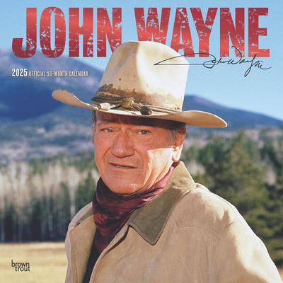 John Wayne Official 2025 12 X 24 Inch Monthly Square Wall Calendar Foil Stamped Cover Plastic-Free