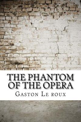 The Phantom of the Opera