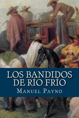 Los bandidos de Rio Frio