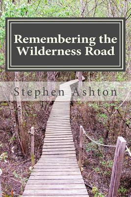 Remembering the Wilderness Road: Stories From the Pioneers of Therapeutic Camping