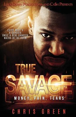 True Savage: Money, Pain, Tears Subscription