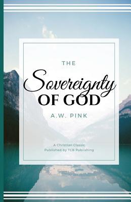 The Sovereignty of God