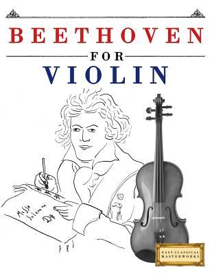 Beethoven for Violin: 10 Easy Themes for Violin Beginner Book