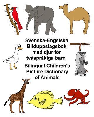 Svenska-Engelska Bilduppslagsbok med djur fr tvsprkiga barn Bilingual Children's Picture Dictionary of Animals