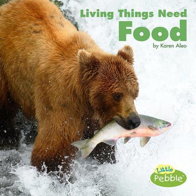 Living Things Need Food