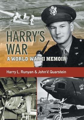 Harry's War: A War World II Memoir