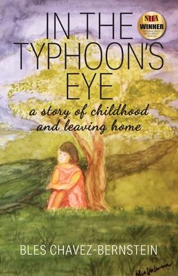 In The Typhoon's Eye: A Story of Childhood and Leaving Home