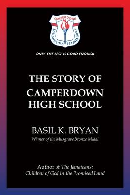 The Story of Camperdown High School