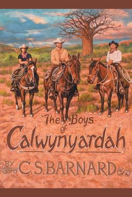 The Boys of Calwynyardah