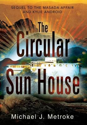 The Circular Sun House