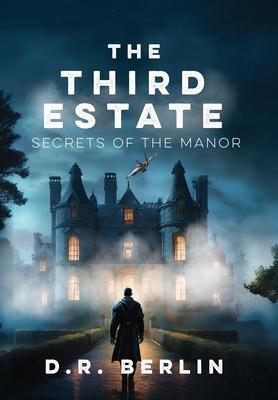 The Third Estate: Secrets of the Manor