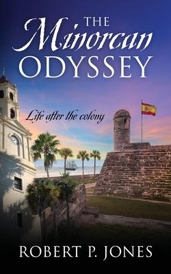 The Minorcan Odyssey: Life after the colony Subscription