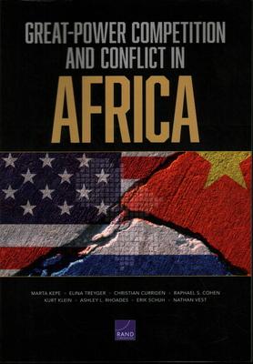 Great-Power Competition and Conflict in Africa