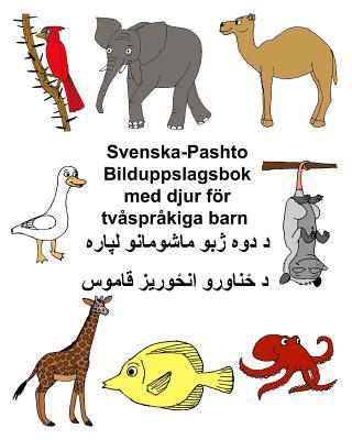 Svenska-Pashto Bilduppslagsbok med djur fr tvsprkiga barn