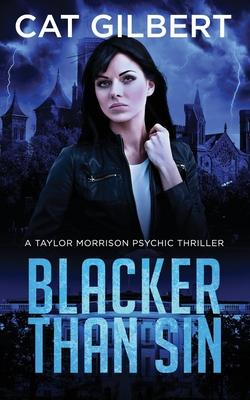 Blacker Than Sin: A Taylor Morrison Thriller