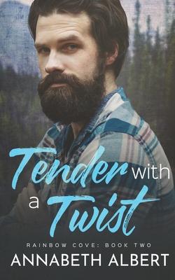 Tender with a Twist