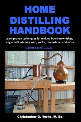 Home Distilling Handbook