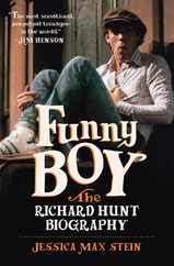 Funny Boy: The Richard Hunt Biography Subscription