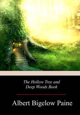 The Hollow Tree and Deep Woods Book