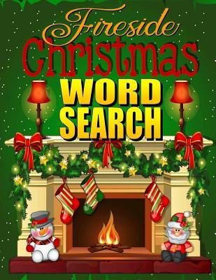 Fireside Christmas Word Search: Easy Large Print Puzzle Book for Adults & Kids: PLUS 30 Christmas Coloring Pages for Relaxation: Great Christmas Stock