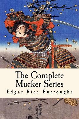 The Complete Mucker Series: All Three Mucker Novels Subscription