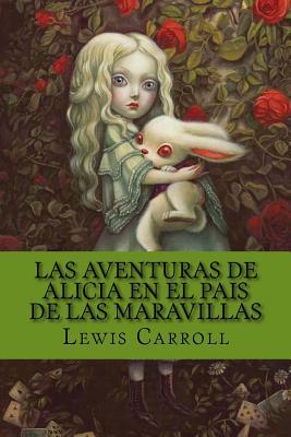 Las Aventuras de Alicia en el pais de las Maravillas