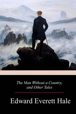The Man Without a Country, and Other Tales Subscription
