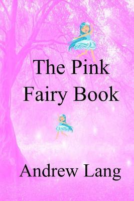 The Pink Fairy Book