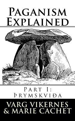 Paganism Explained: Part I: Thrymskvida