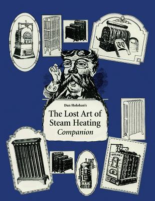 The Lost Art of Steam Heating Companion