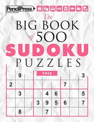 The Big Book of 500 Sudoku Puzzles easy (with answers)