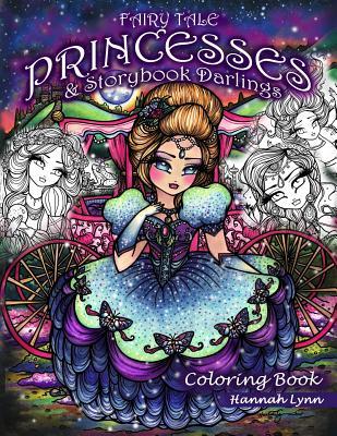 Fairy Tale Princesses & Storybook Darlings Coloring Book