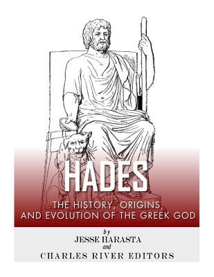 Hades: The History, Origins and Evolution of the Greek God