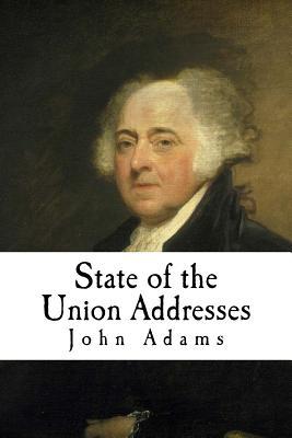 State of the Union Addresses: John Adams