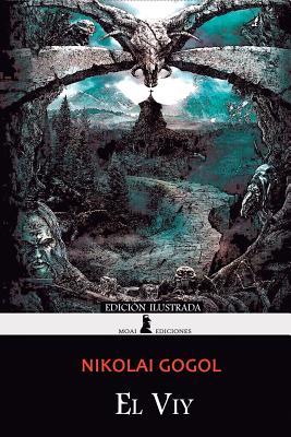 El Viy: Edicin Ilustrada