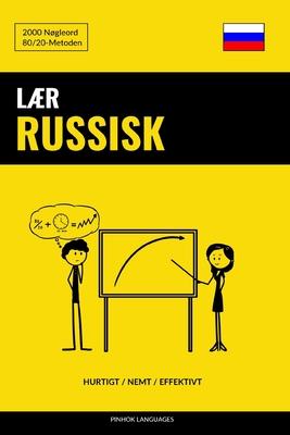 Lr Russisk - Hurtigt / Nemt / Effektivt: 2000 Ngleord