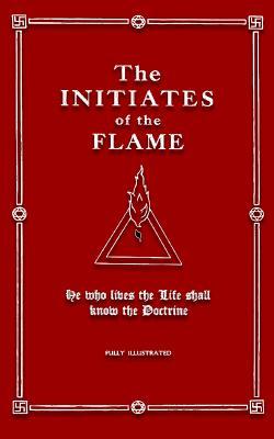 The Initiates of the Flame