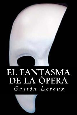 El fantasma de la Opera