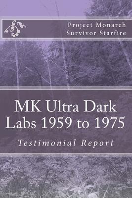 MK Ultra Dark Labs