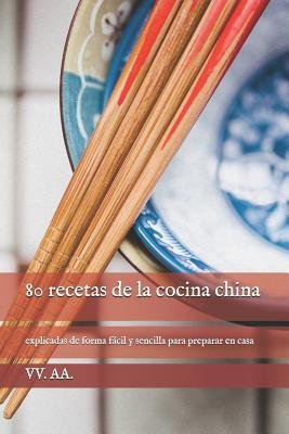 80 recetas de la cocina china