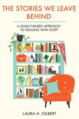 The Stories We Leave Behind: A Legacy-Based Approach to Dealing with Stuff Subscription