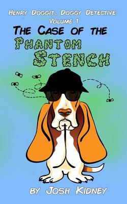 Henry Doggit, Doggy Detective: The Case of the Phantom Stench